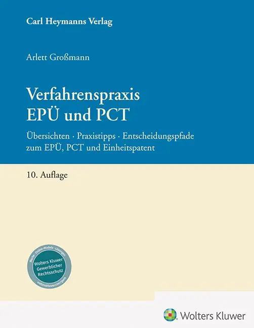 Cover: 9783452305497 | Verfahrenspraxis EPÜ und PCT | Arlett Großmann | Taschenbuch | 416 S.