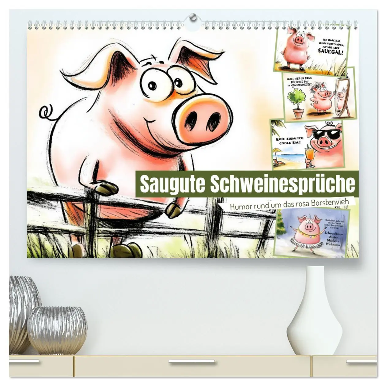 Cover: 9783457285497 | Saugute Schweinesprüche (hochwertiger Premium Wandkalender 2026 DIN...