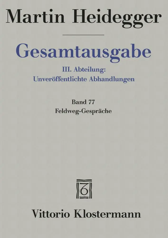Cover: 9783465035497 | Feldweg-Gespräche (1944/45) | Martin Heidegger | Taschenbuch | VI