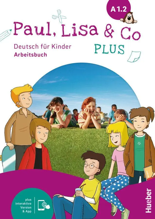 Cover: 9783197115597 | Paul, Lisa &amp; Co PLUS A1.2. Arbeitsbuch plus interaktive Version | 2026
