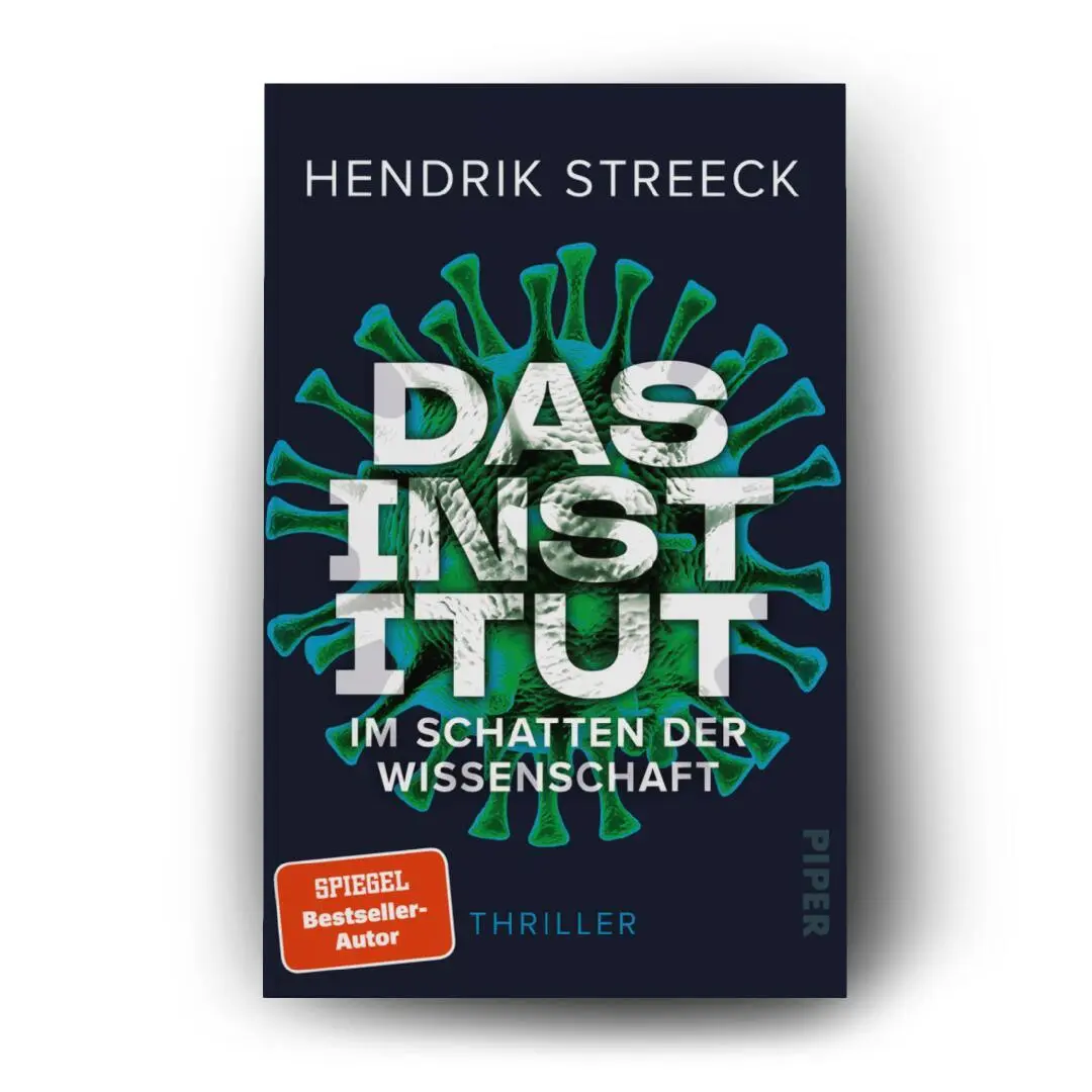 Bild: 9783492065597 | Das Institut - Im Schatten der Wissenschaft | Hendrik Streeck | Buch