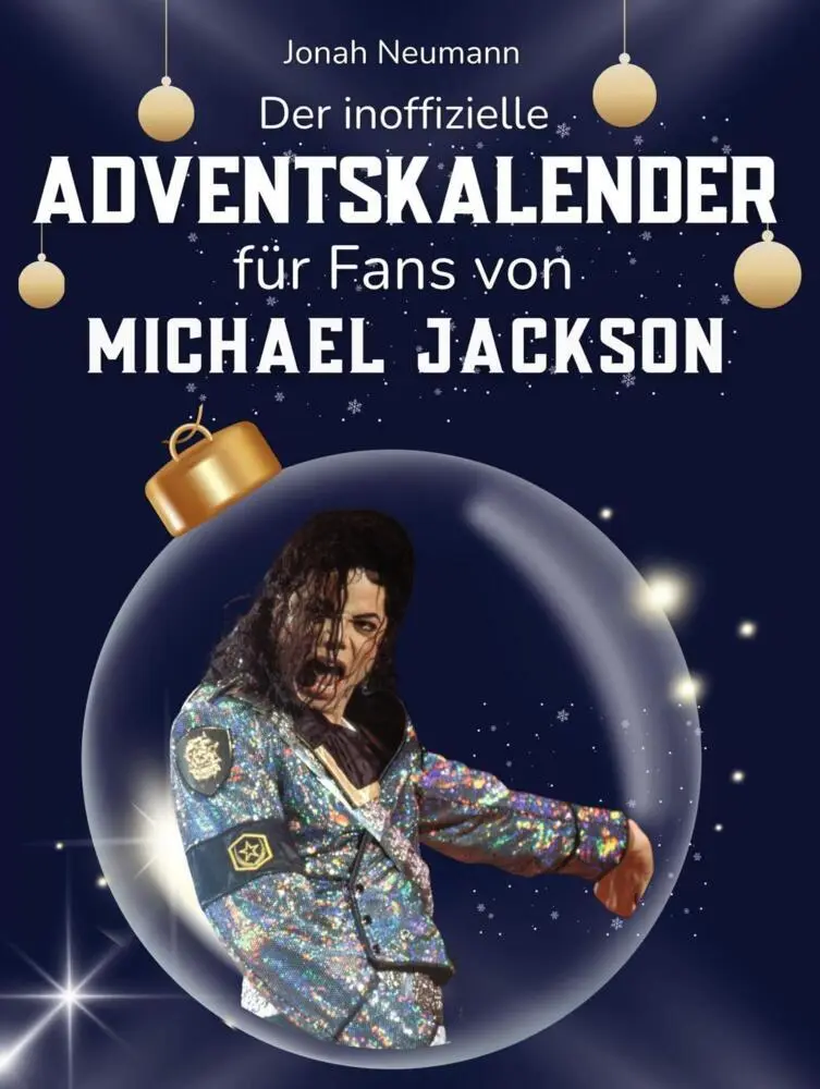 Cover: 9783695325597 | Der inoffizielle Adventskalender für Fans von Michael Jackson | Buch