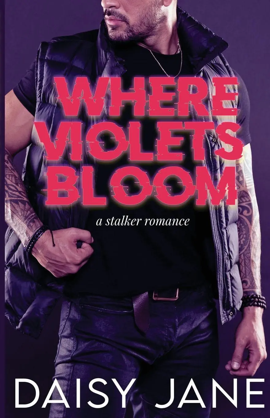 Cover: 9798218315597 | Where Violets Bloom | A Stalker Romance | Daisy Jane | Taschenbuch