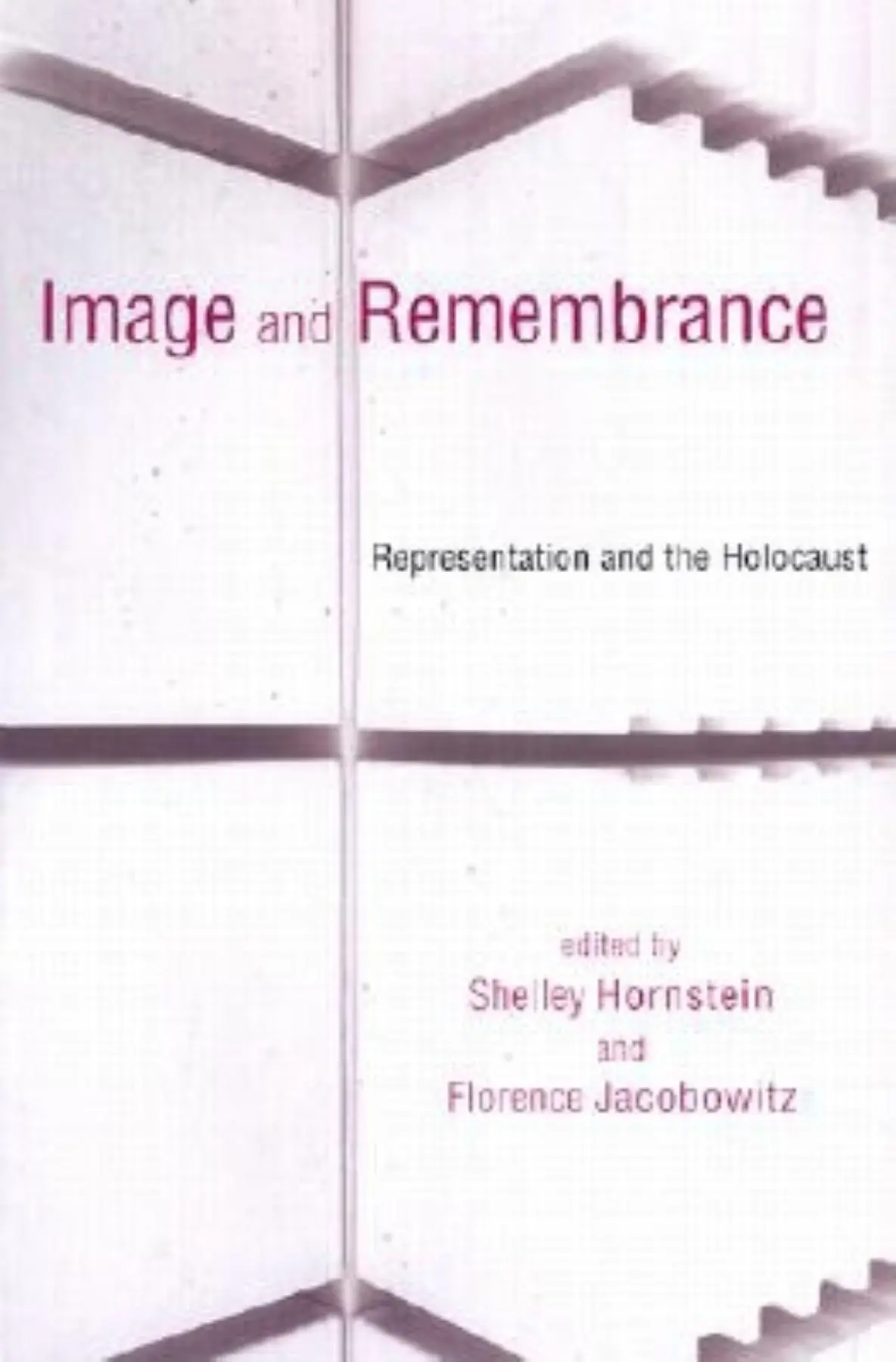 Cover: 9780253215697 | Image and Remembrance: Representation and the Holocaust | Jacobowitz