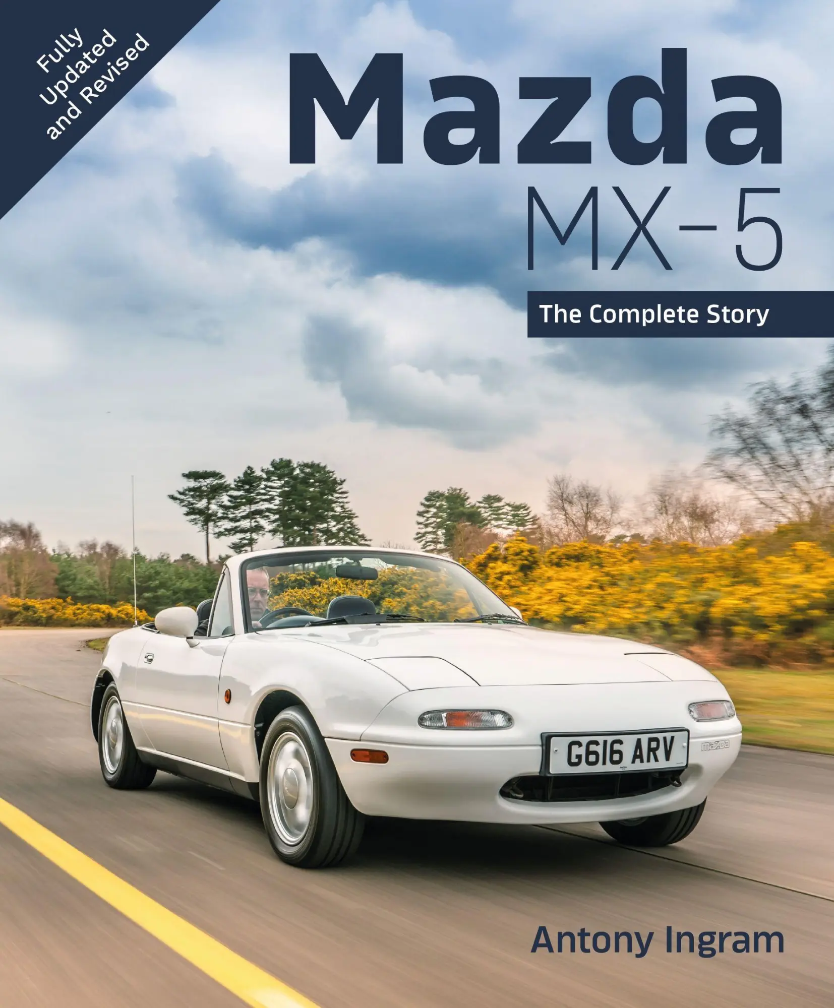 Cover: 9780719845697 | Mazda MX-5 | The Complete Story | Antony Ingram | Taschenbuch | 2025