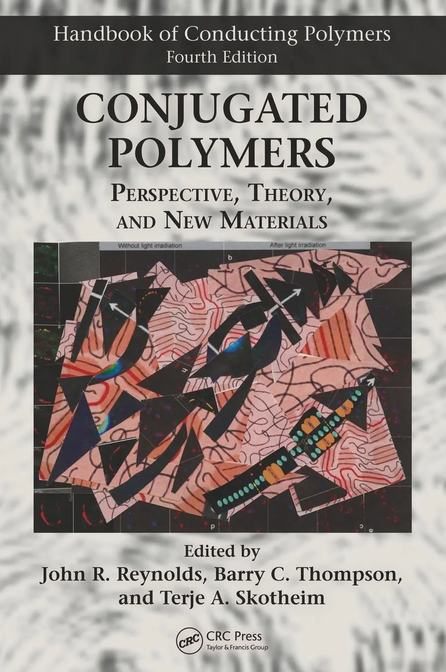 Cover: 9781138065697 | Conjugated Polymers | Perspective, Theory, and New Materials | Buch