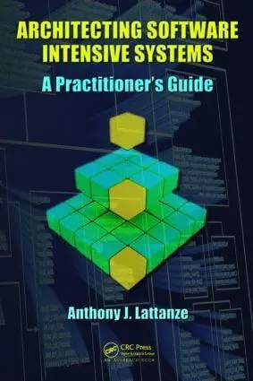 Cover: 9781420045697 | Architecting Software Intensive Systems | A Practitioners Guide | Buch