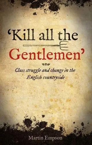 Cover: 9781910885697 | 'Kill all the Gentlemen' | Martin Empson | Taschenbuch | Englisch