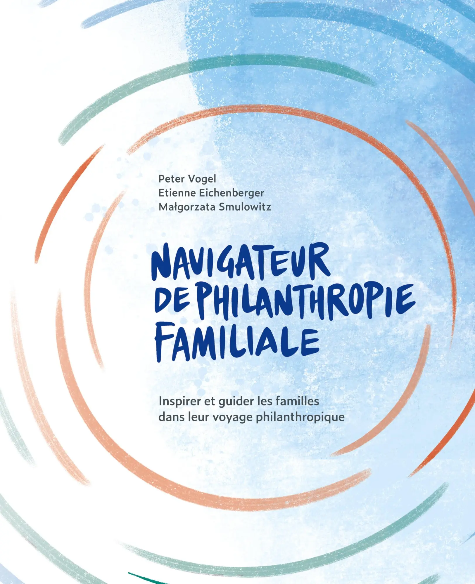 Cover: 9782940485697 | The Navigateur de Philanthropie Familiale | Peter Vogel (u. a.) | Buch