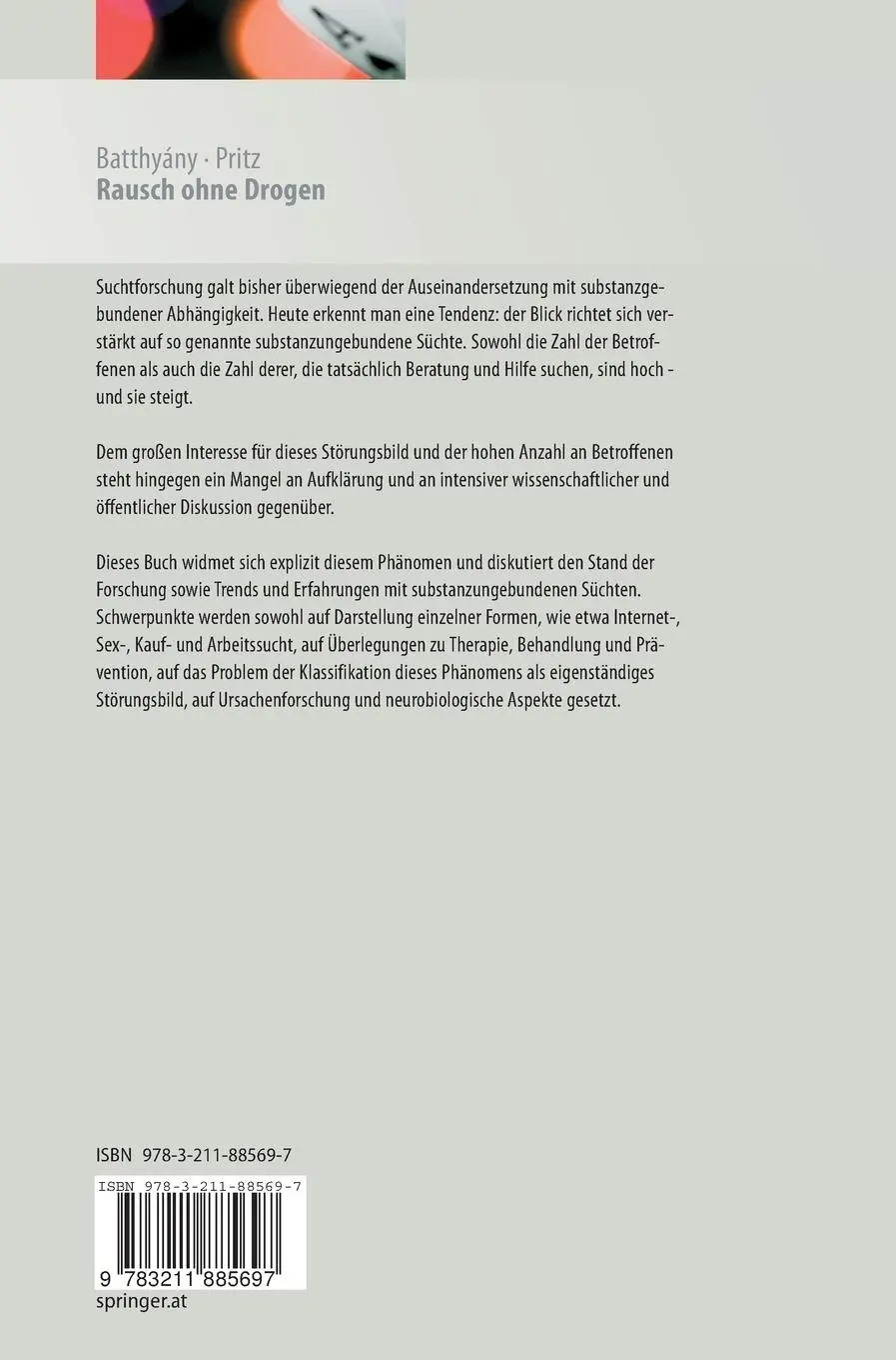 Rückseite: 9783211885697 | Rausch ohne Drogen | Substanzungebundene Süchte | Batthyány (u. a.)