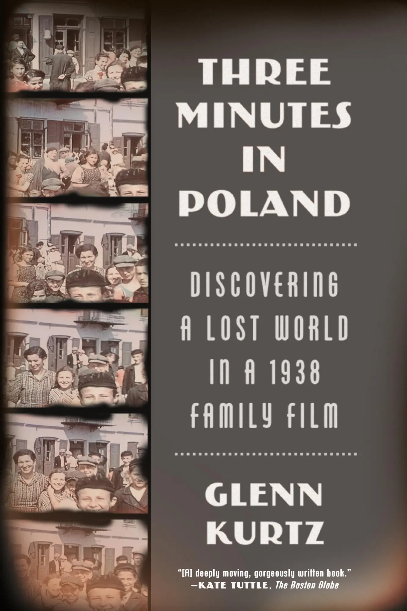 Cover: 9780374535797 | Three Minutes in Poland | Glenn Kurtz | Taschenbuch | Englisch | 2015