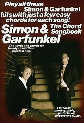 Cover: 9780711985797 | Simon and Garfunkel - The Chord Songbook | Simon And Garfunkel | Buch