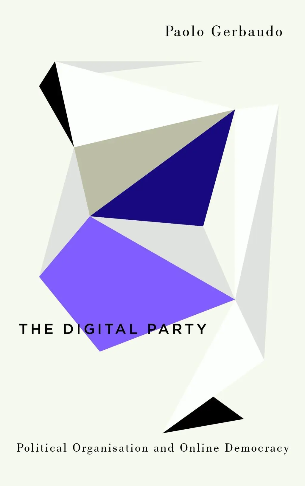 Cover: 9780745335797 | The Digital Party | Political Organisation and Online Democracy | Buch