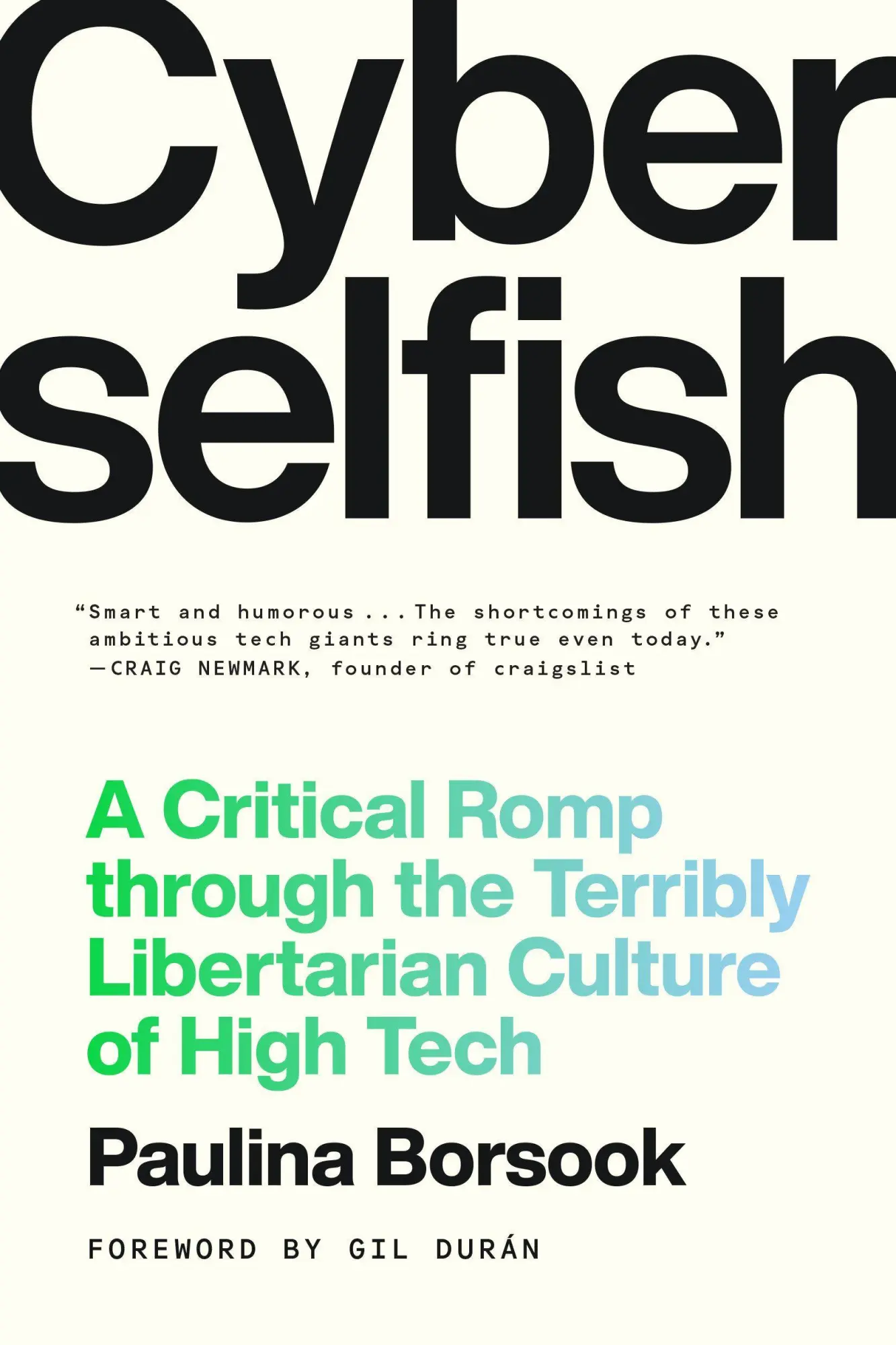 Cover: 9781638935797 | Cyberselfish | Paulina Borsook | Taschenbuch | Englisch | 2026