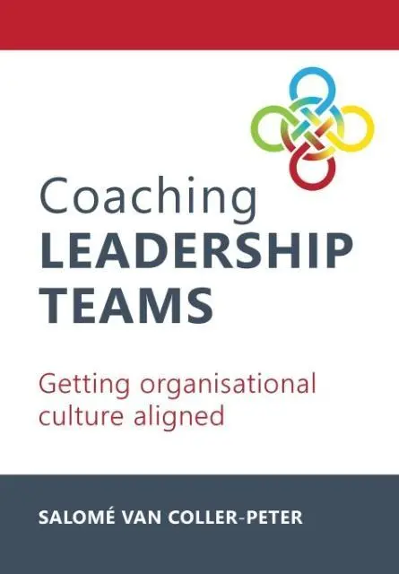 Cover: 9781869225797 | Coaching Leadership Teams | Salomé van Coller-Peter | Taschenbuch