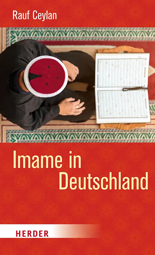 Cover: 9783451385797 | Imame in Deutschland | Rauf Ceylan | Taschenbuch | 224 S. | Deutsch