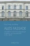 Cover: 9783770545797 | Alles Fassade | Hans-Georg/Arburg, Hans-Georg von von Arburg | Buch