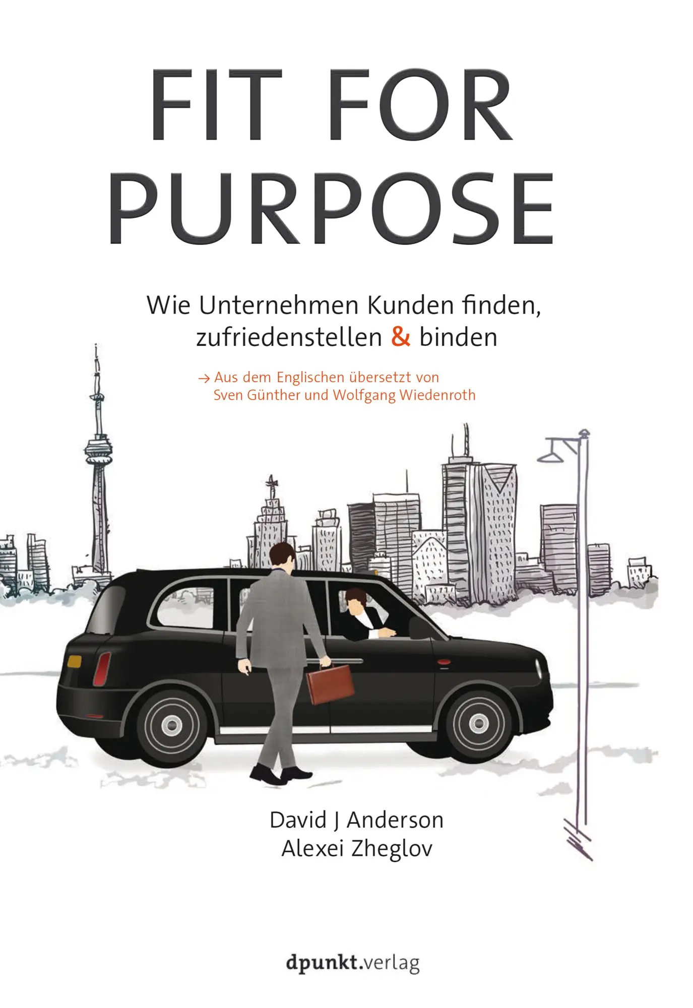 Cover: 9783864905797 | Fit for Purpose | David J/Zheglov, Alexei Anderson | Taschenbuch | XVI