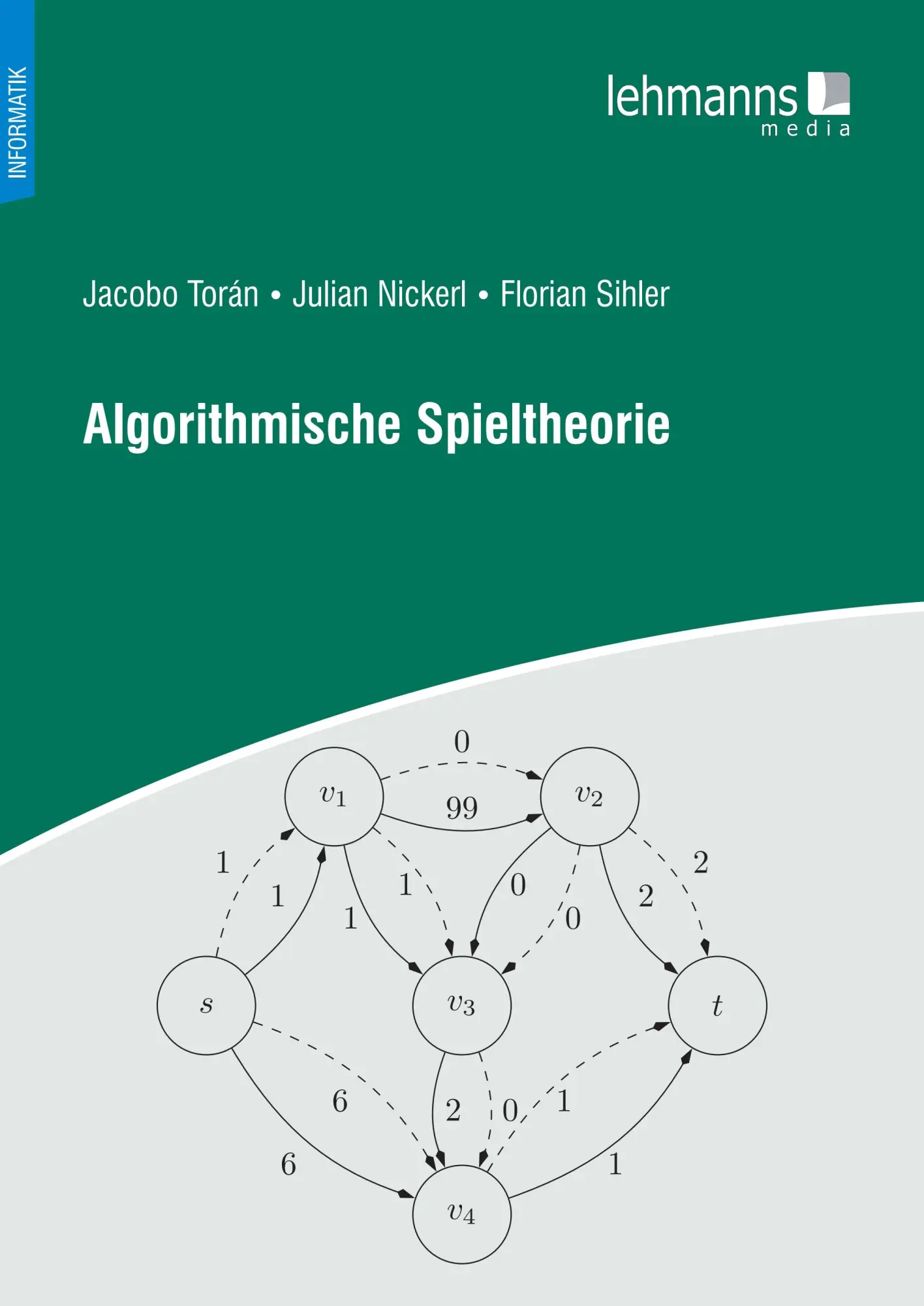 Cover: 9783965435797 | Algorithmische Spieltheorie | Julian Nickerl (u. a.) | Taschenbuch