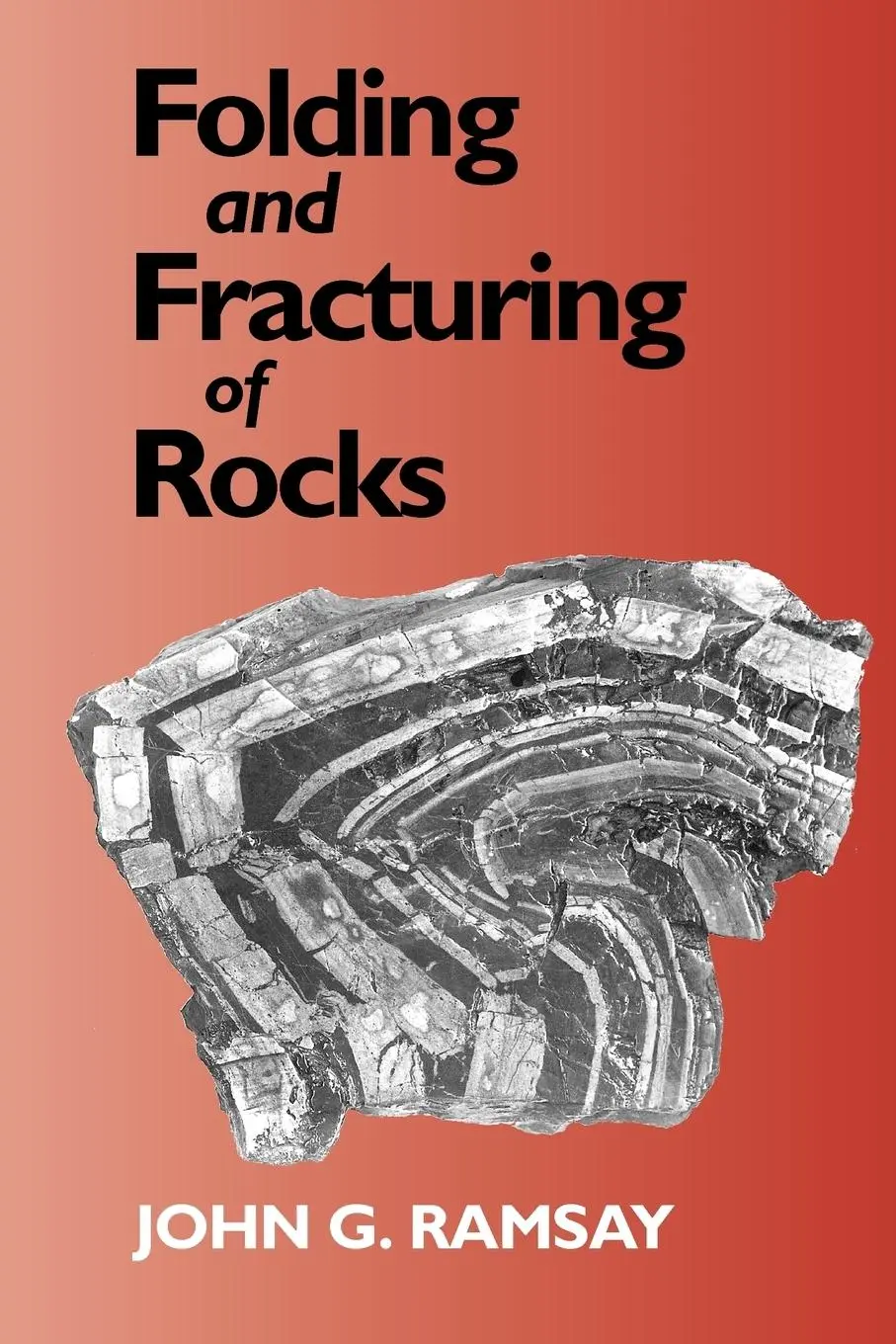 Cover: 9781930665897 | Folding and Fracturing of Rocks | John G. Ramsay | Taschenbuch | 2004