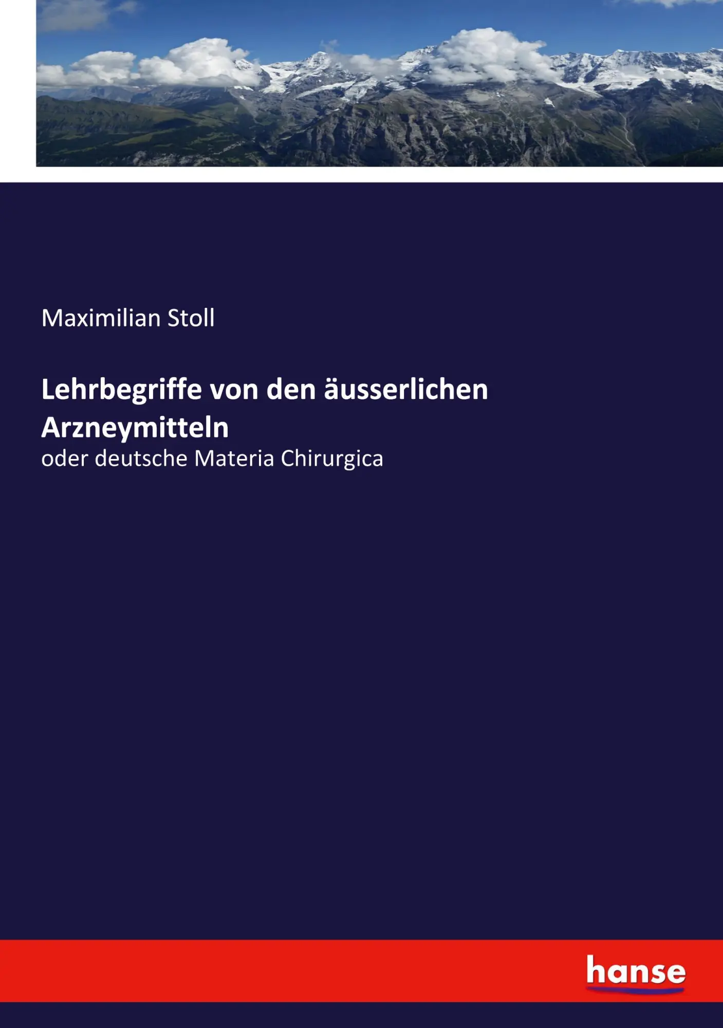 Lehrbegriffe von den äusserlichen Arzneymitteln - Maximilian Stoll Kartoniert (TB)