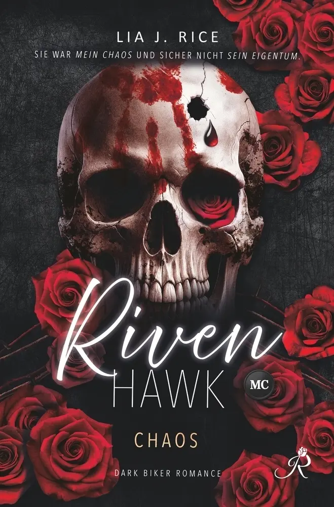 Cover: 9783695605897 | Riven Hawk: Chaos (Band 1) Dark Biker Romance Mafia-Crossover:...