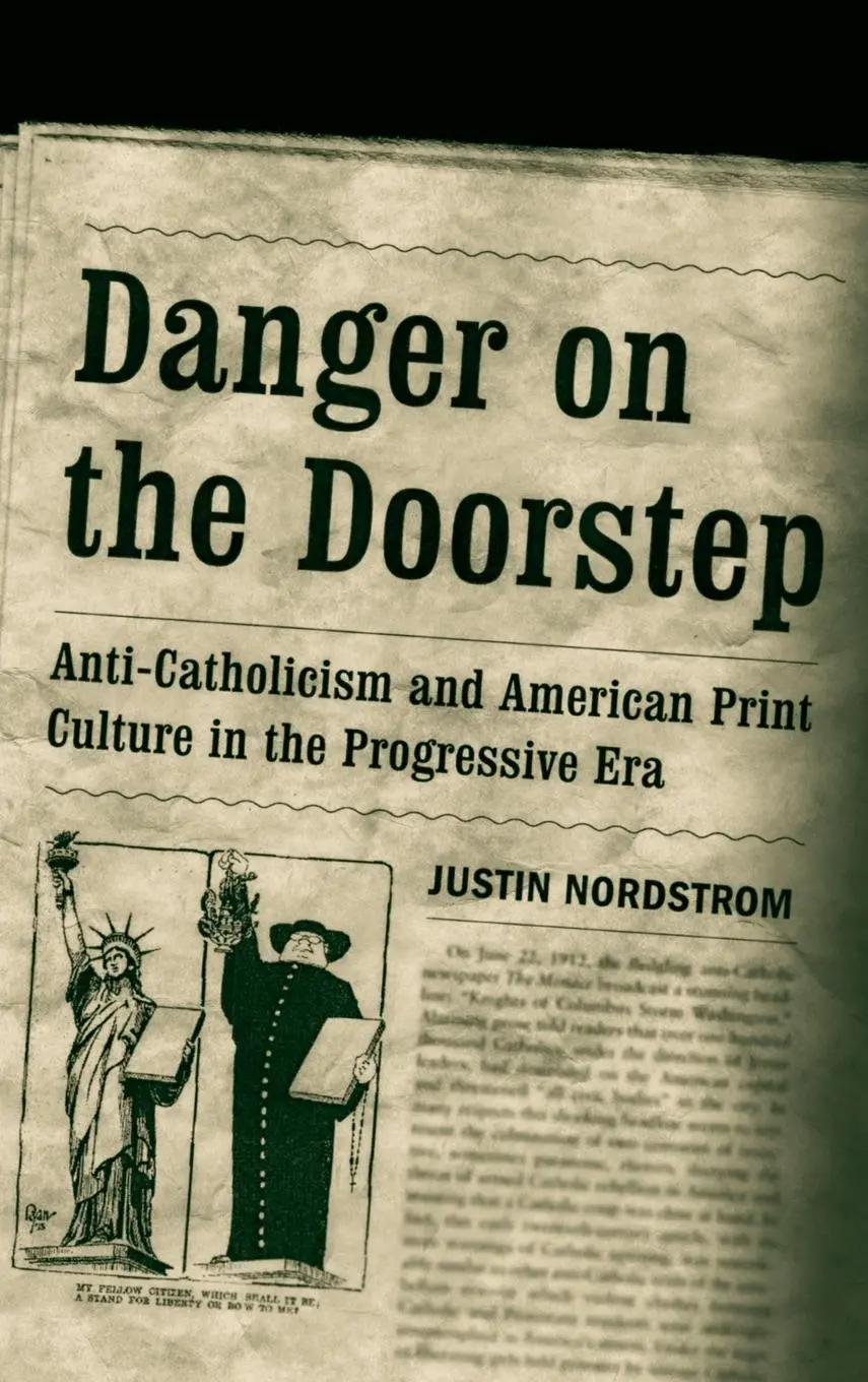 Cover: 9780268205997 | Danger on the Doorstep | Justin Nordstrom | Buch | Englisch | 2022
