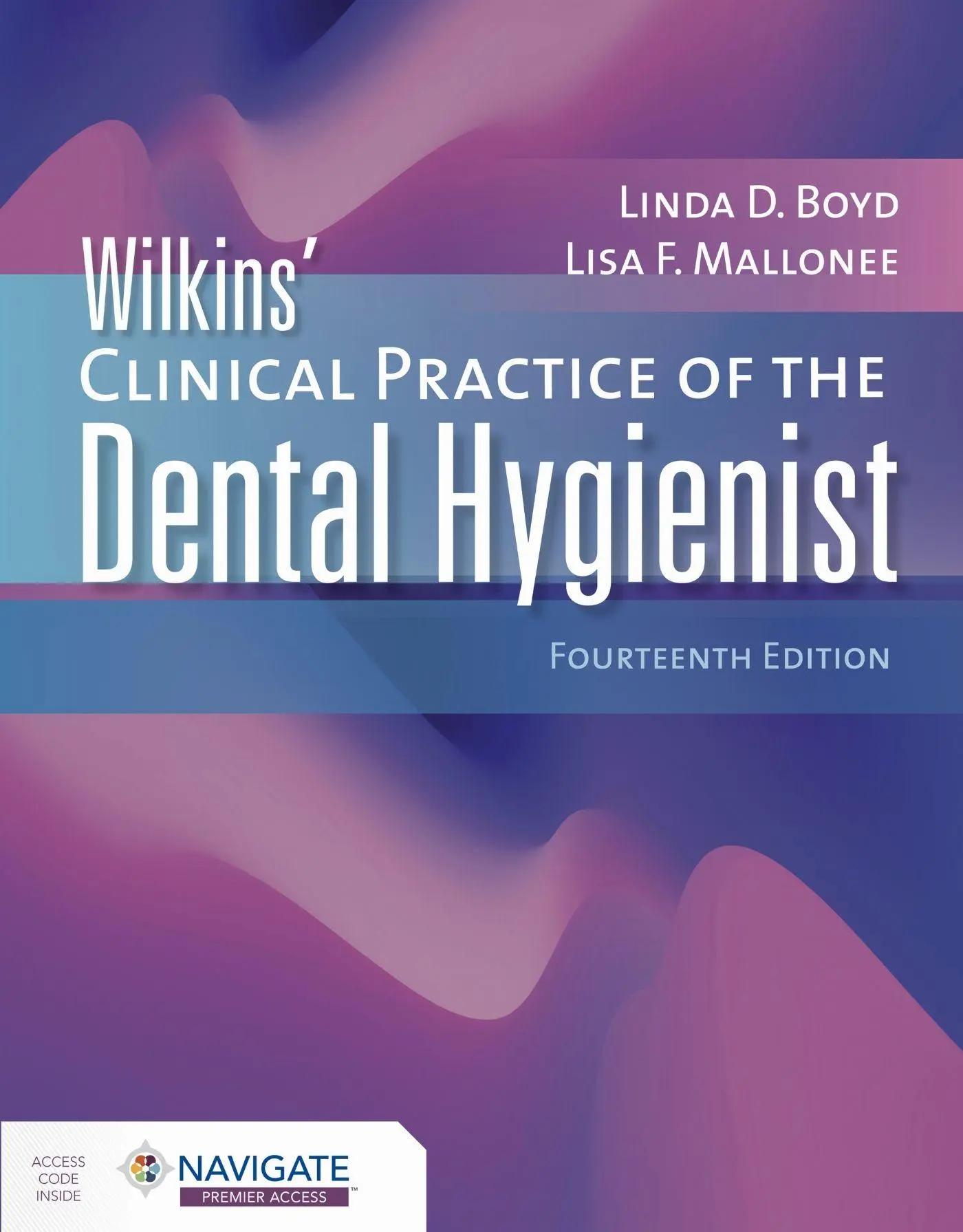 Cover: 9781284255997 | Wilkins' Clinical Practice of the Dental Hygienist | Boyd (u. a.)