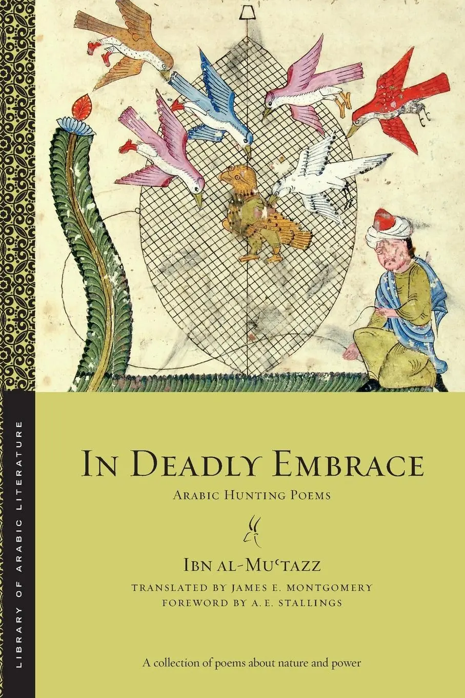 Cover: 9781479835997 | In Deadly Embrace | Arabic Hunting Poems | Ibn Al-Mu&amp; | Taschenbuch