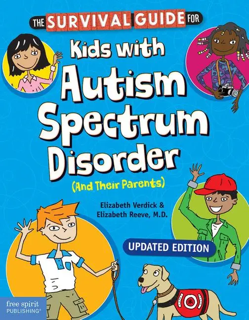 Cover: 9781631985997 | The Survival Guide for Kids with Autism Spectrum Disorder (and...