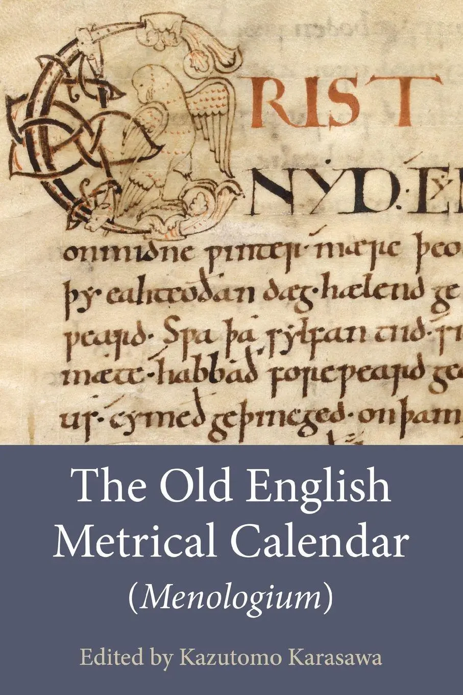 Cover: 9781843845997 | Old English Metrical Calendar (Menologium) | Kazutomo Karasawa | Buch