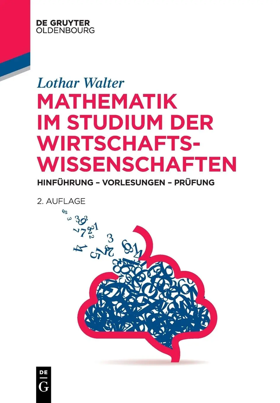 Cover: 9783111245997 | Mathematik im Studium der Wirtschaftswissenschaften | Lothar Walter