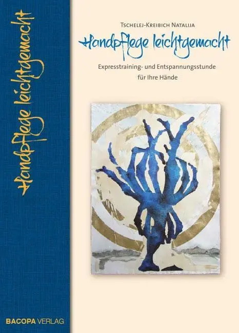 Cover: 9783902735997 | Handpflege leichtgemacht | Tschelej-Kreibich | Buch | 160 S. | Deutsch