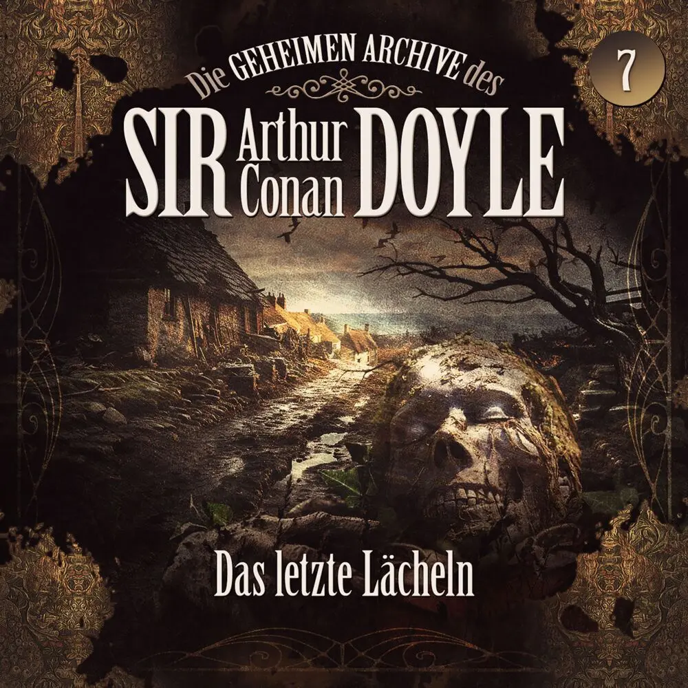 Cover: 9783962825997 | Die geheimen Archive des Sir Arthur Conan Doyle - Das letzte...