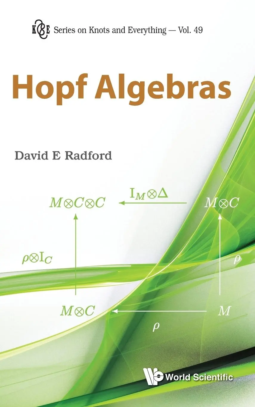 Cover: 9789814335997 | HOPF ALGEBRAS | David E Radford | Buch | Gebunden | Englisch | 2011