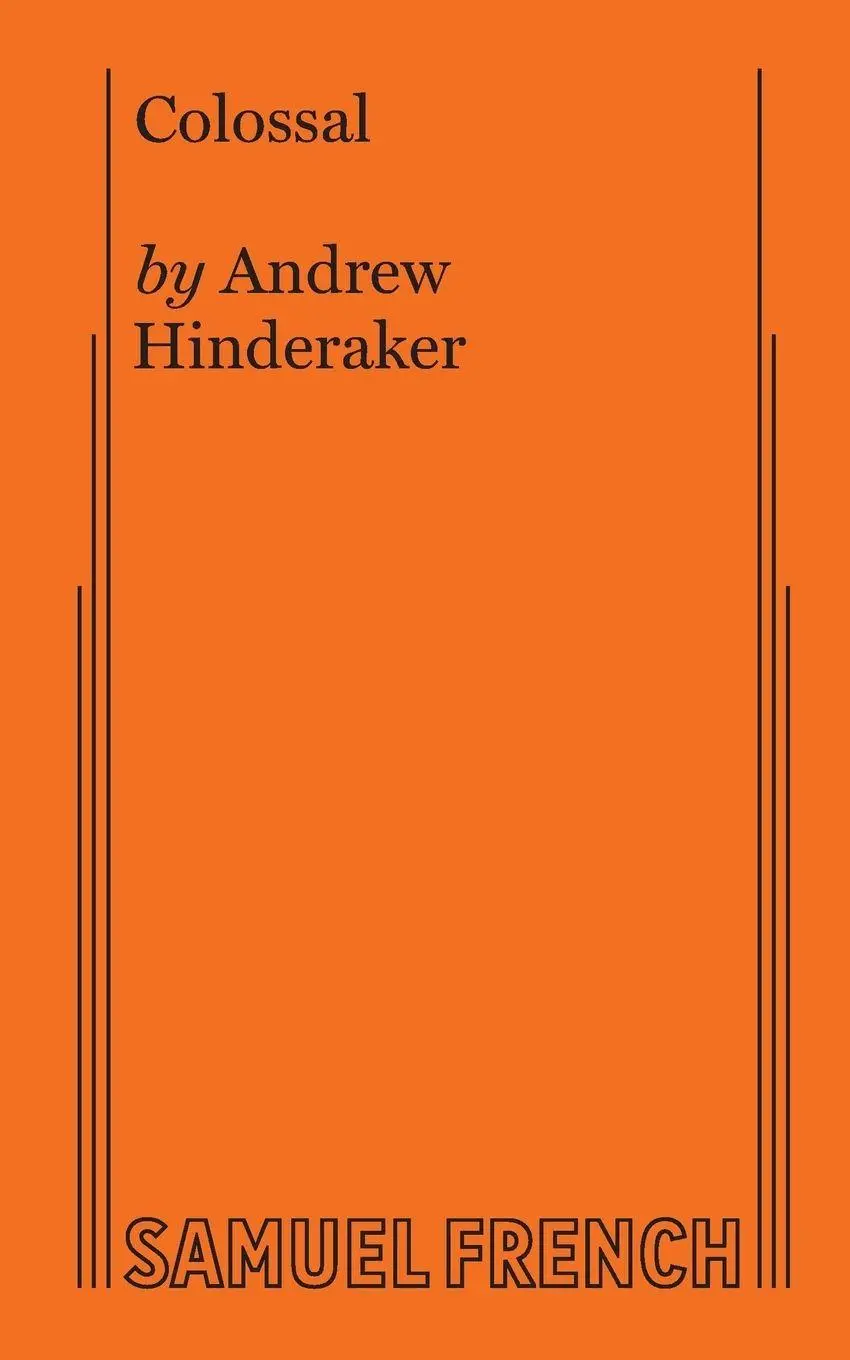 Cover: 9780573706097 | Colossal | Andrew Hinderaker | Taschenbuch | Englisch | 2017