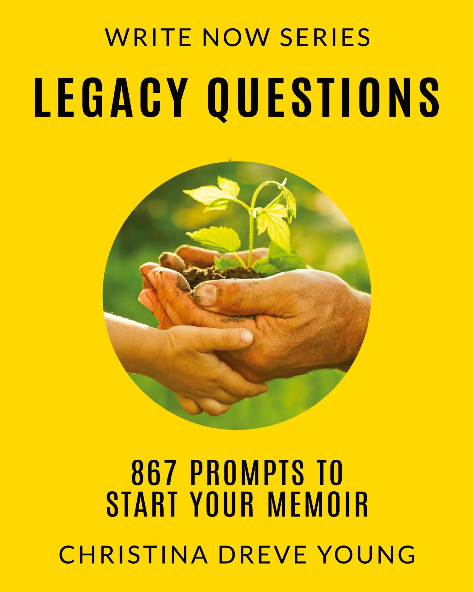 Cover: 9780996776097 | Legacy Questions | 867 Prompts to Start Your Memoir | Young | Buch