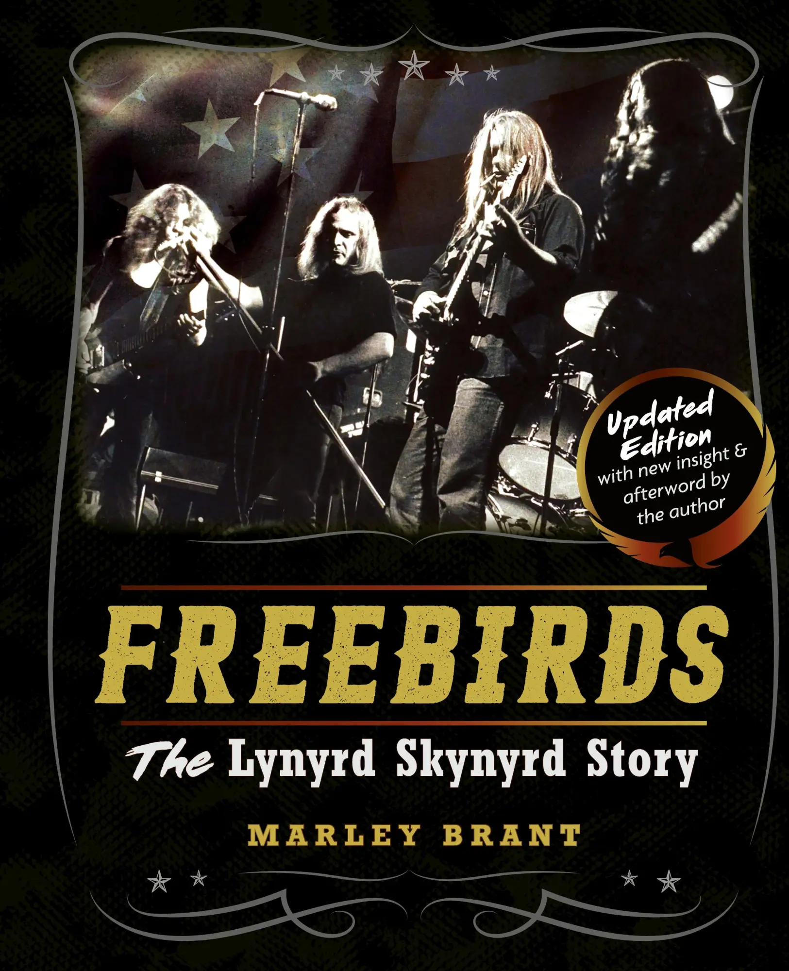 Cover: 9781626546097 | Freebirds | The Lynyrd Skynyrd Story | Marley Brant | Buch | Englisch