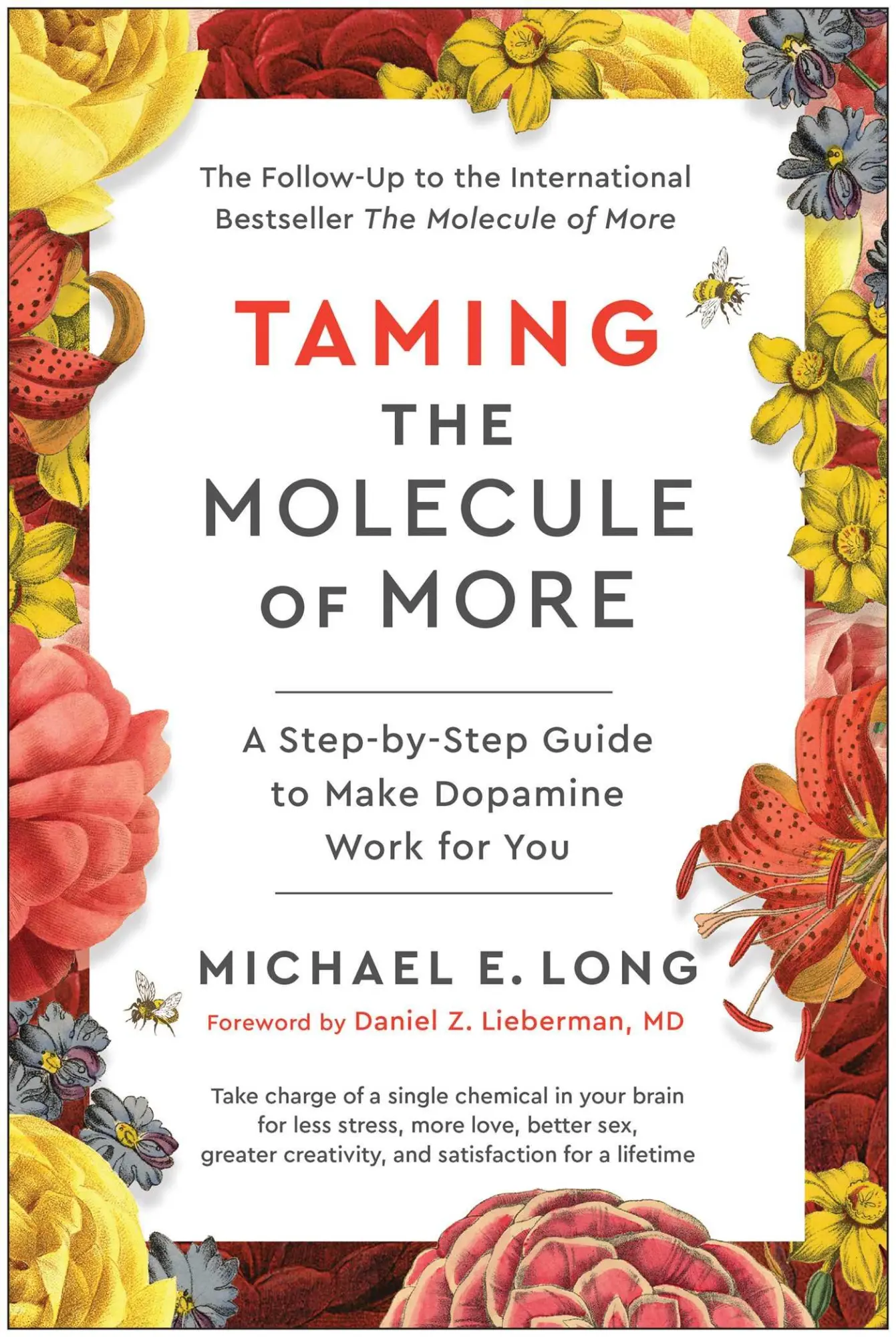Cover: 9781637746097 | Taming the Molecule of More | Michael E Long | Buch | Englisch | 2025