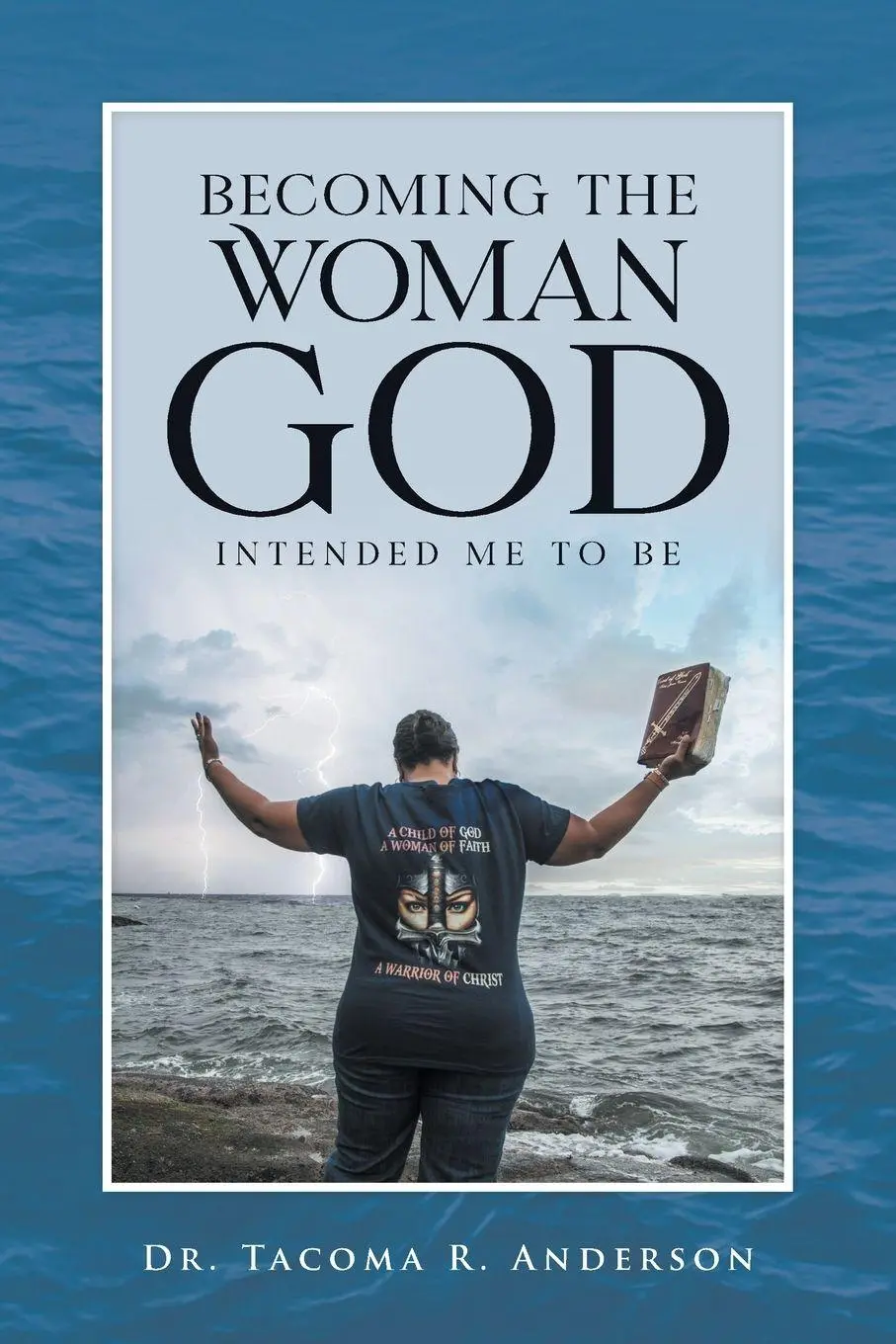 Cover: 9781955156097 | Becoming the Woman God Intended Me to Be | Tacoma R. Anderson | Buch