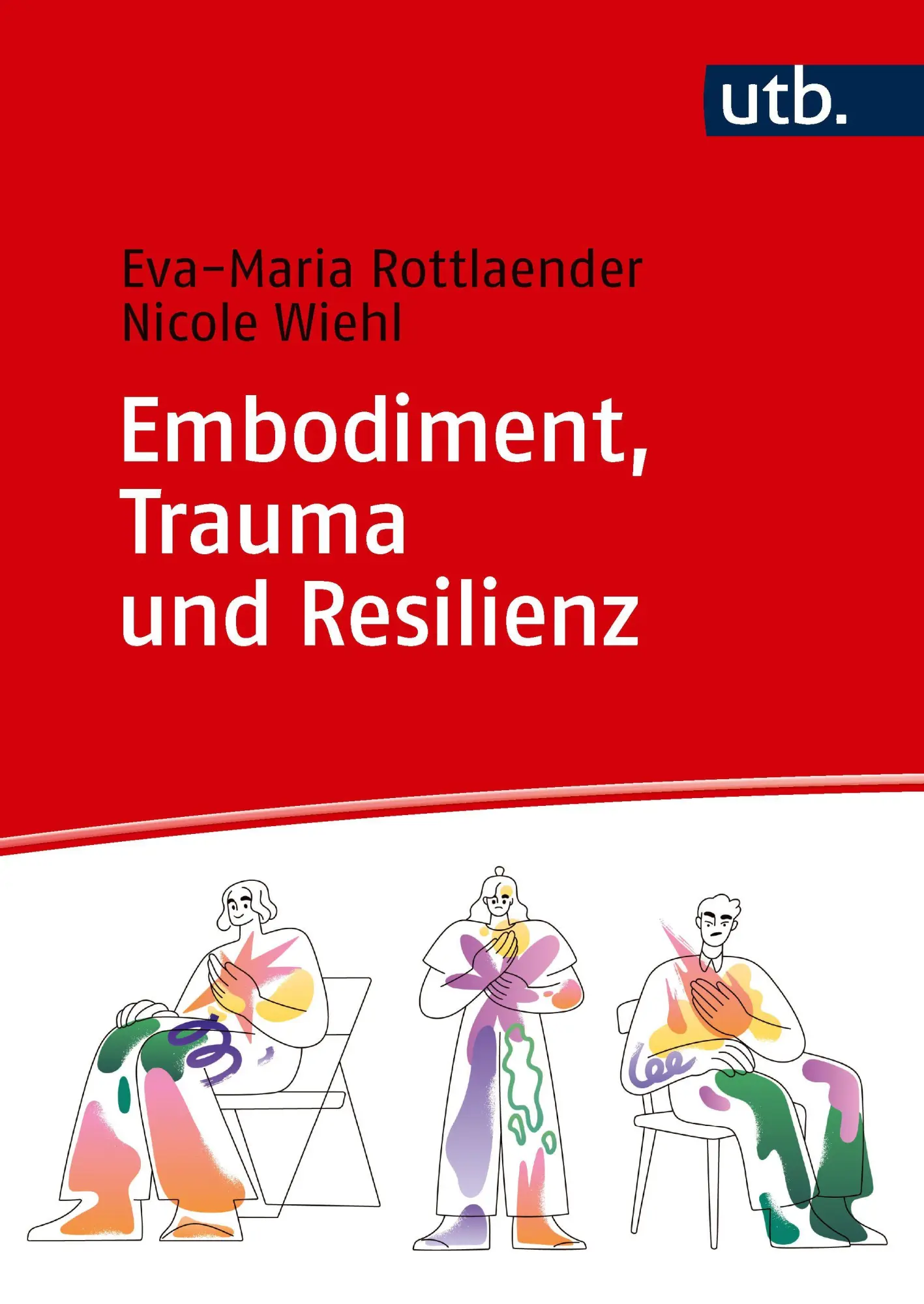 Cover: 9783825266097 | Embodiment, Trauma und Resilienz | Eva-Maria Rottlaender (u. a.)