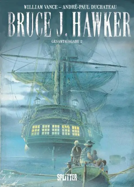 Cover: 9783868696097 | Bruce J. Hawker. Gesamtausgabe 02 | Integral 2 | Duchâteau (u. a.)