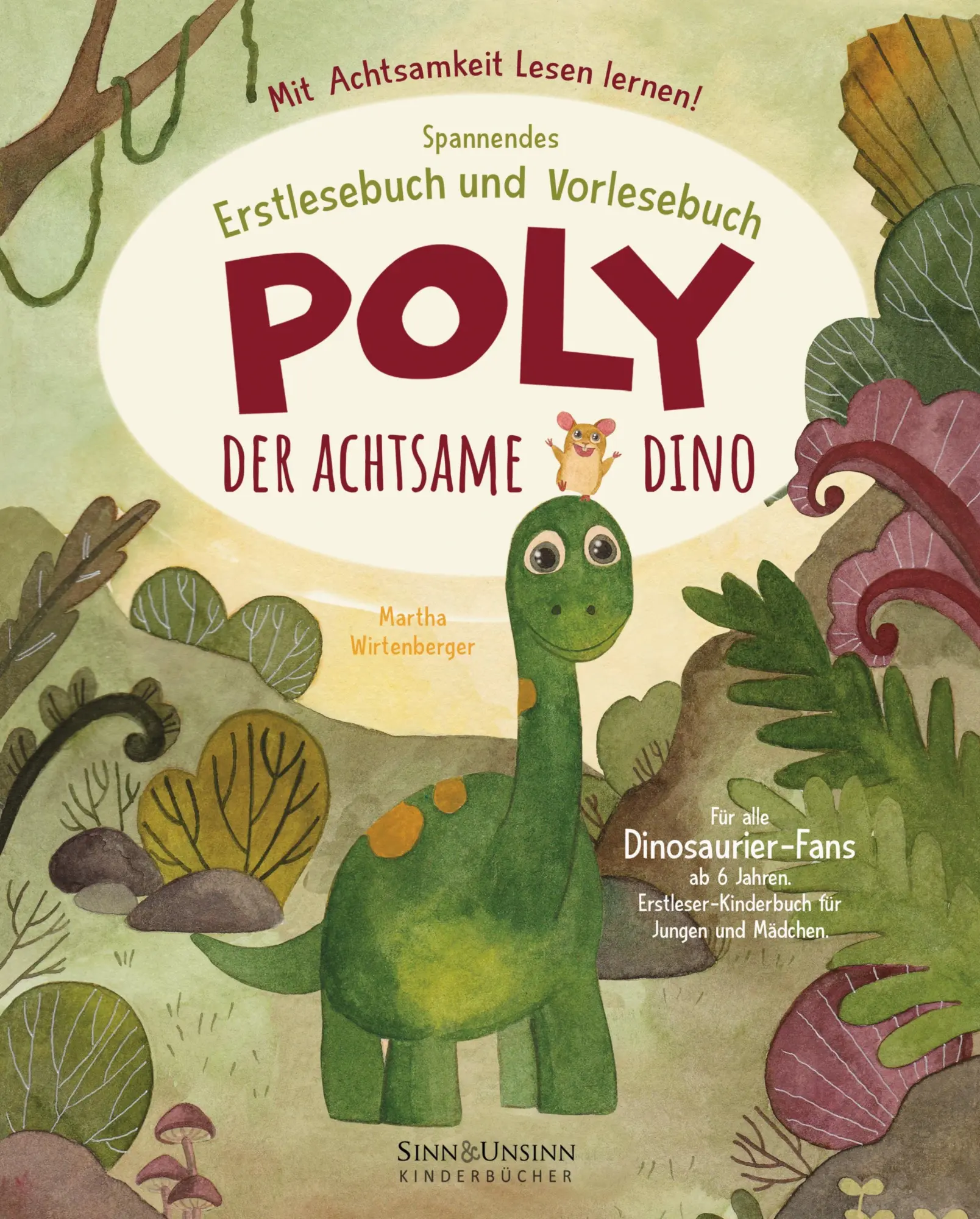 Cover: 9783949946097 | Poly, der achtsame Dino: Mit Achtsamkeit Lesen lernen! Spannendes...