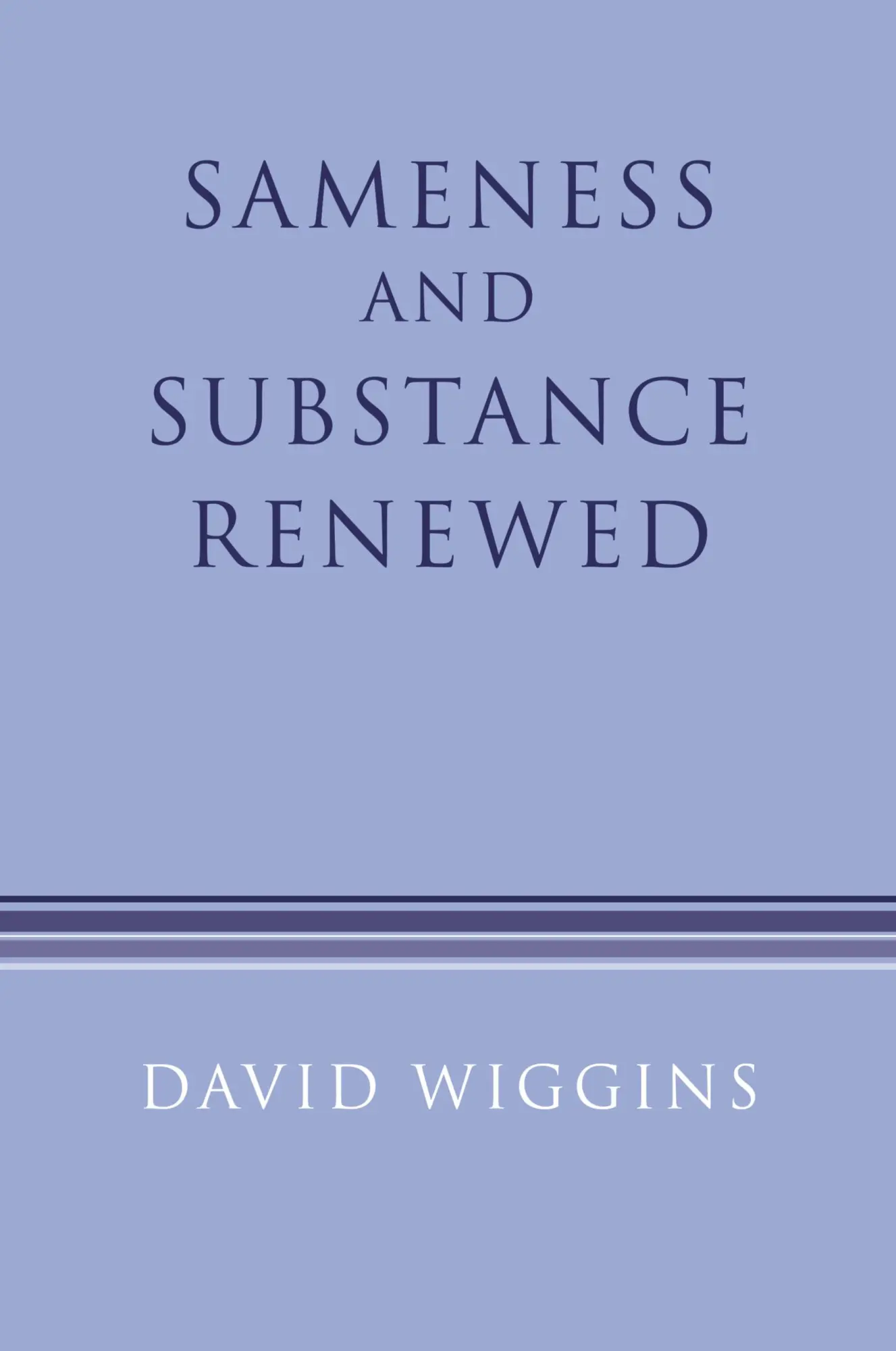 Cover: 9780521456197 | Sameness and Substance Renewed | David Wiggins | Taschenbuch | 2006