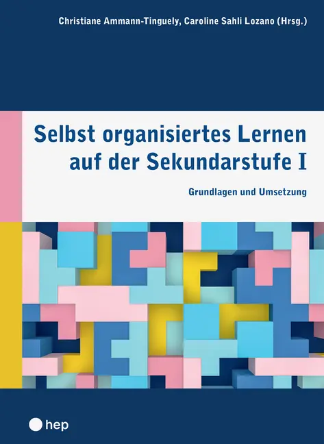 Cover: 9783035516197 | Selbst organisiertes Lernen auf der Sekundarstufe I | Buch | 288 S.