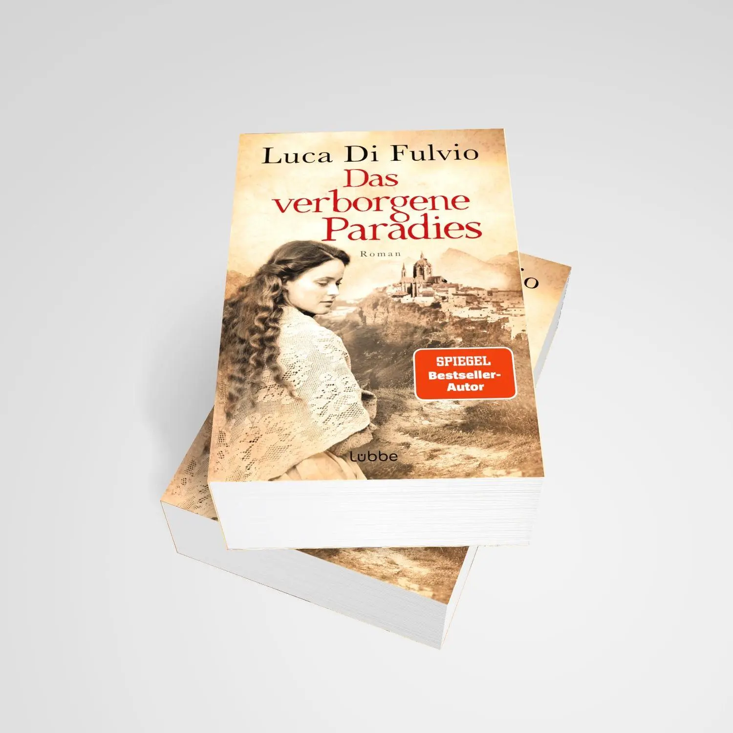 Bild: 9783404196197 | Das verborgene Paradies | Luca Di Fulvio | Taschenbuch | 624 S. | 2025