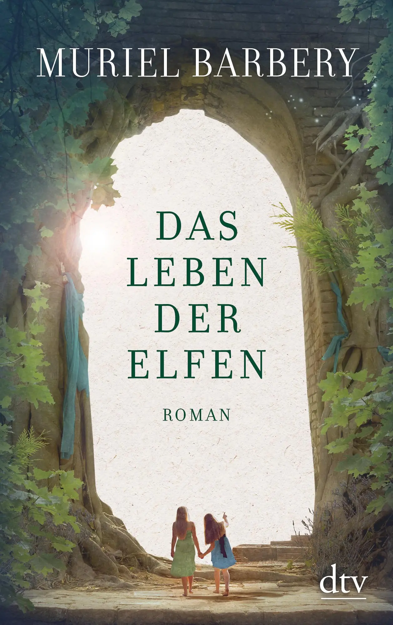 Cover: 9783423146197 | Das Leben der Elfen | Muriel Barbery | Taschenbuch | 304 S. | Deutsch