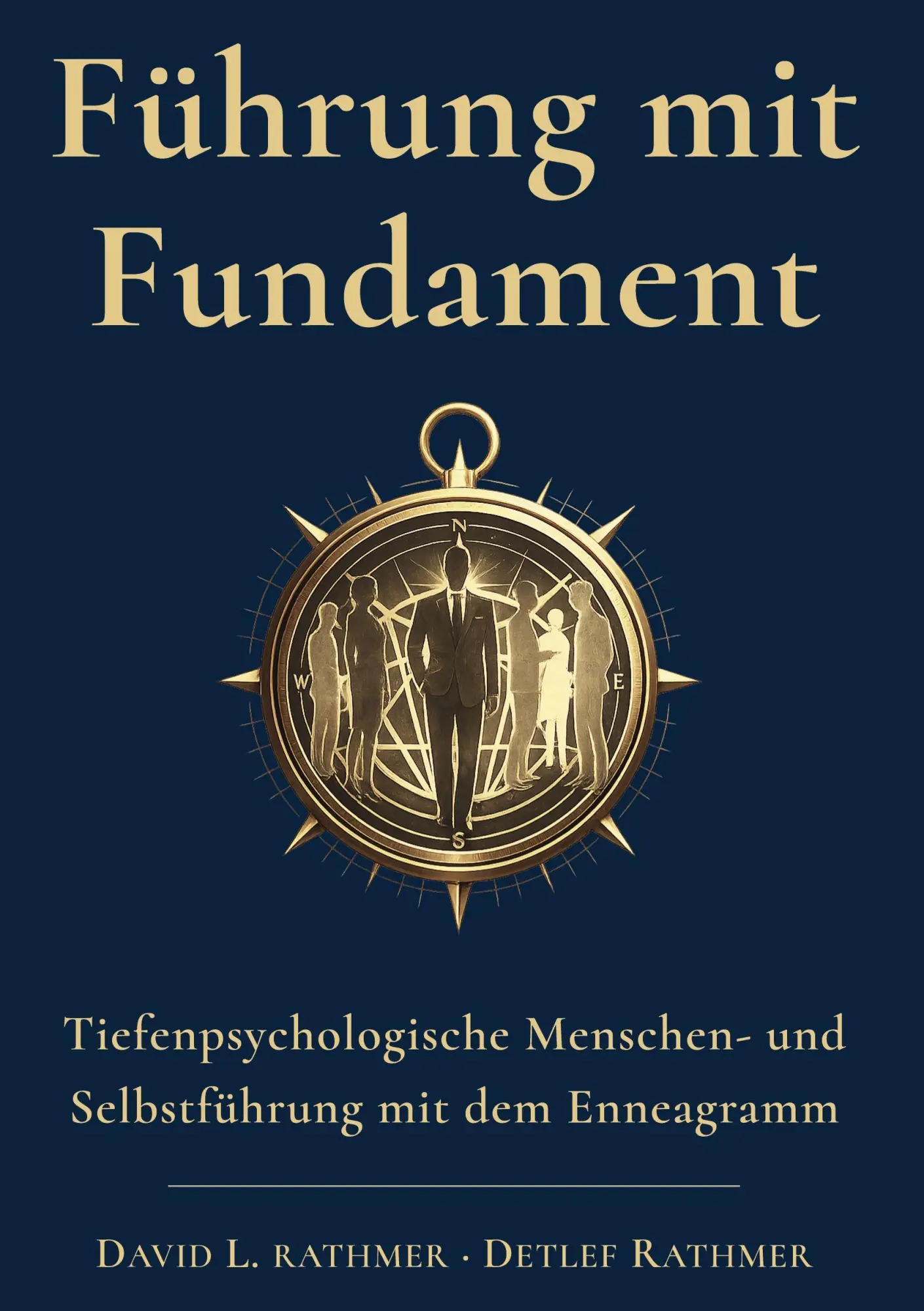 Cover: 9783695196197 | Führung mit Fundament | David L. Rathmer (u. a.) | Buch | 632 S.