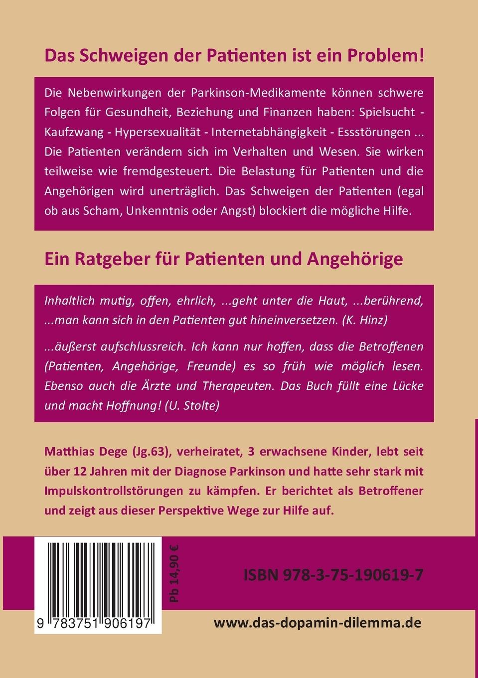 Rückseite: 9783751906197 | Das Dopamin Dilemma | Parkinson und Verhaltensstörungen | Dege | Buch