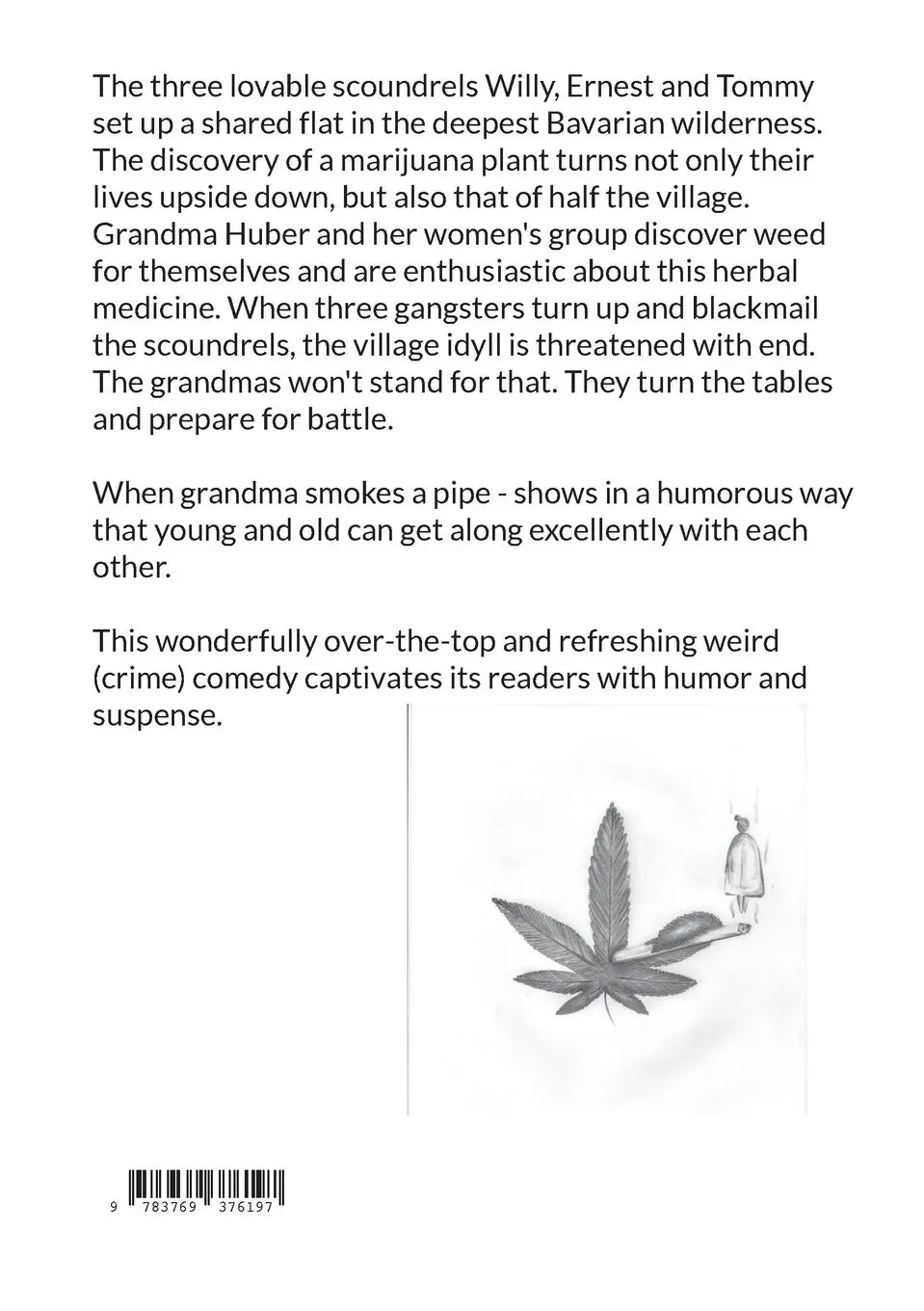 Rückseite: 9783769376197 | when grandma smokes a pipe | a totally weird comedy | Wallenda (u. a.)
